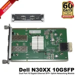 Dell N3000 Series Switch N30XX 10GGSFP 10GBE Sfp+ Dual-port Uplink Module 41VC3. Fixed Price $37.83.