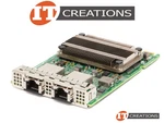 Dell Broadcom 57416 3.0 Nic 10GBASE-T Dual Port Mezzanine Card RN1M5. Fixed Price $395.00.
