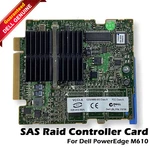 New Genuine Dell Poweredge M600 M610 Cerc 6/I Sas Raid Controller 0HN793. Fixed Price $17.99.