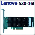Lenovo 01PE815 530-16I 16-PORT Sata/sas 12GB PCI-E3.0X8 Sas/sata Raid Controller. Fixed Price $136.84.