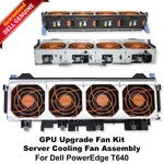 Dell Poweredge T640 Server Gpu Cooling 12V 4-FAN Cage Assembly 6KK42 NR6CV. Fixed Price $169.99.