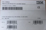 25R8064 Ibm SERVERAID-8K Sas Controller. Fixed Price $74.99.