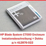 Hp Hewlett Packard Blade System C7000 Enclosure Dokku 413941-022 412876-022 #S11. Fixed Price $20.97.