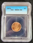 1972 P Ms 66 Red Lincoln Memorial Cent Icg Graded Certified Authentic. T2843. Fixed Price $40.00.